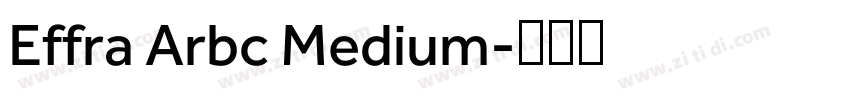 Effra Arbc Medium字体转换